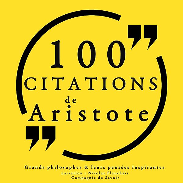100 citations d'Aristote, Aristote