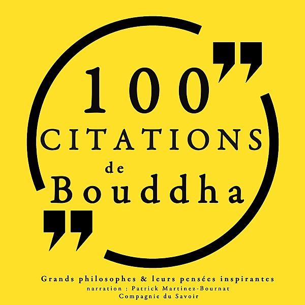 100 citations de Bouddha, Bouddha