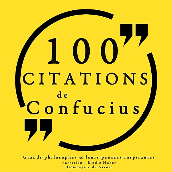 100 citations de Confucius, Confucius