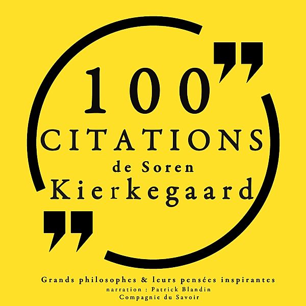 100 citations de Kierkegaard, Kierkegaard