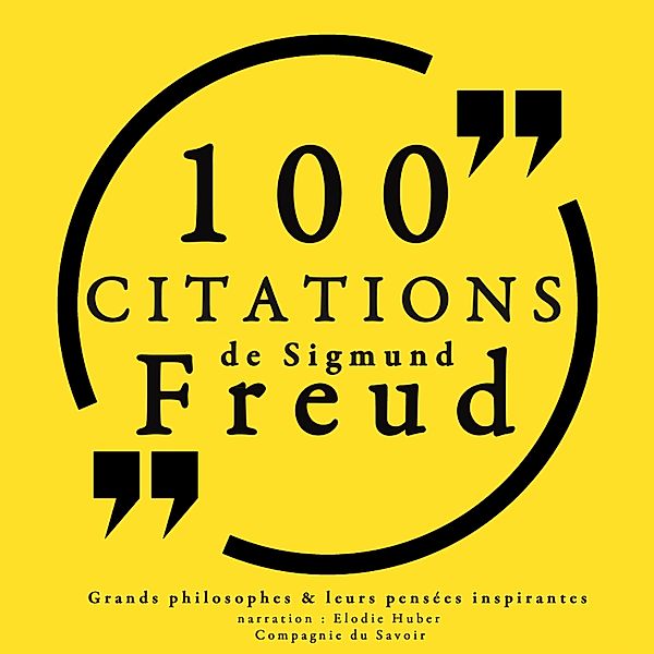 100 citations de Sigmund Freud, Sigmund Freud