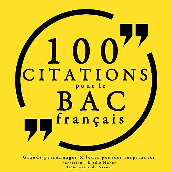 100 citations pour le bac français, Various