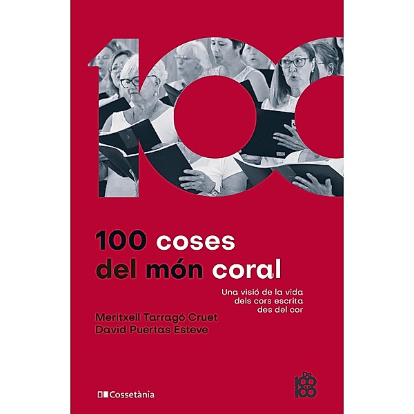 100 coses del món coral, David Puertas Esteve, Meritxell Tarragó Cruet