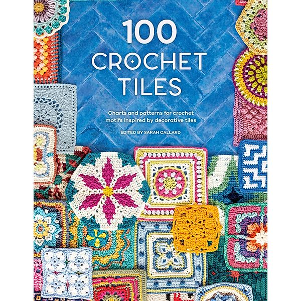 100 Crochet Tiles, Various