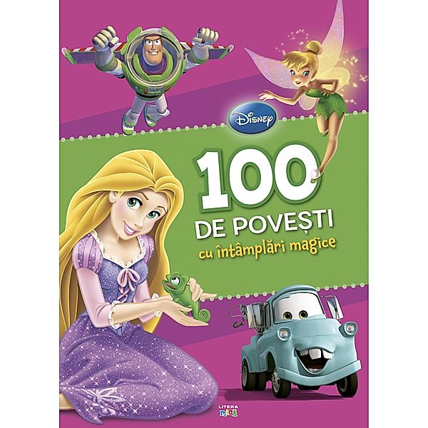 100 de povesti cu intamplari magice / Povesti Contemporane, Walt Disney