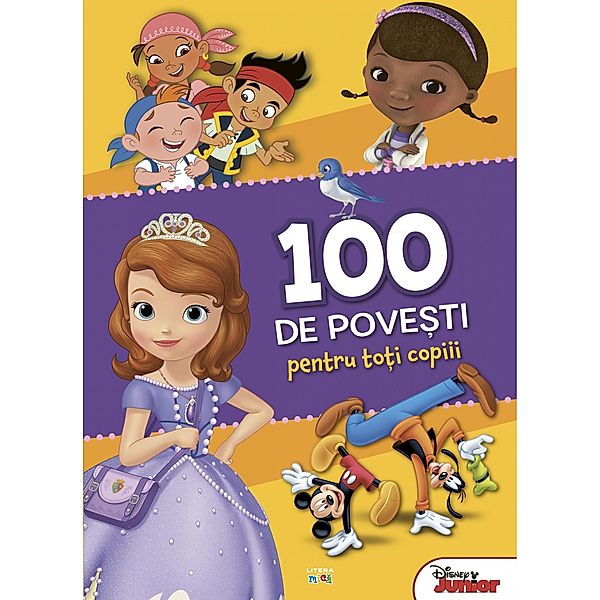 100 de povesti pentru toti copiii / Povesti Contemporane, Walt Disney