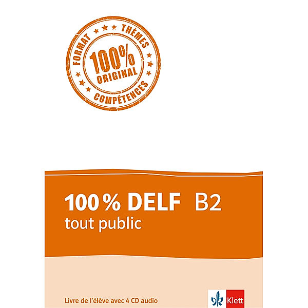 100 % DELF tout public / 100% DELF B2 tout public