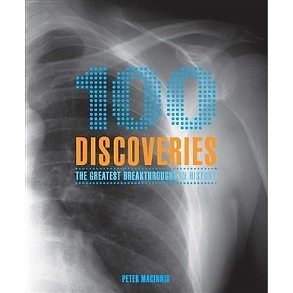 100 Discoveries, Peter Macinnis