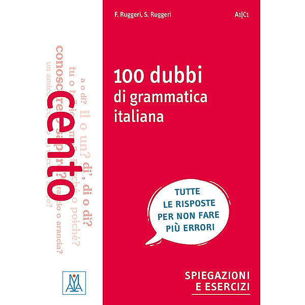 100 dubbi di grammatica italiana, Fabrizio Ruggeri, Stefania Ruggeri