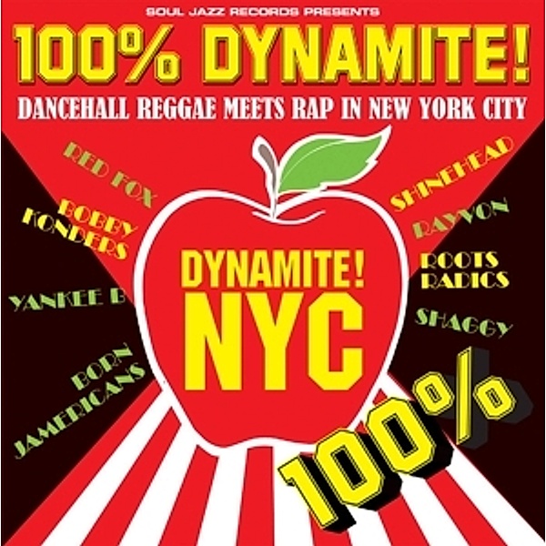 100% Dynamite!-Dancehall Reggae Meets Rap In Nyc, Soul Jazz Records Presents, Various