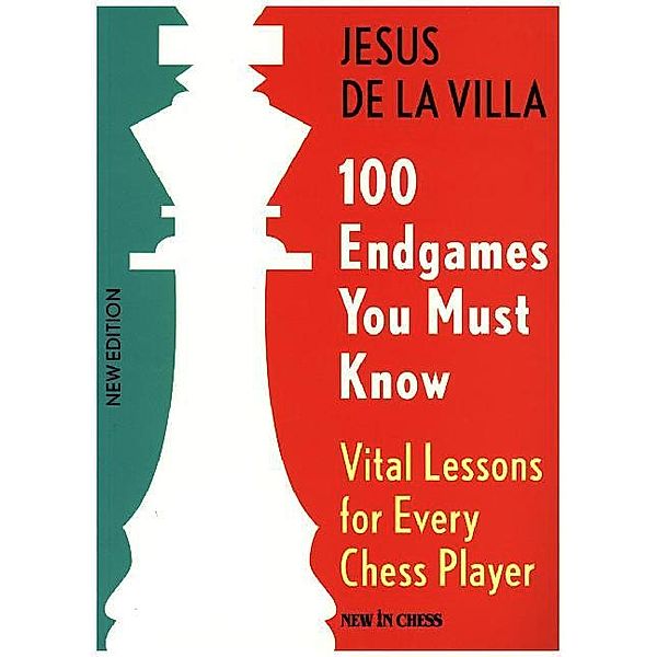 100 Endgames You Must Know, Jesus De la Villa, Jesus de la Villa