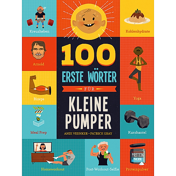 100 erste Wörter für kleine Pumper, Andrea Veenker