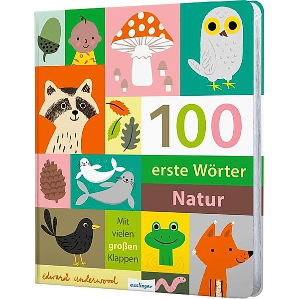 100 erste Wörter - Natur, Edward Underwood