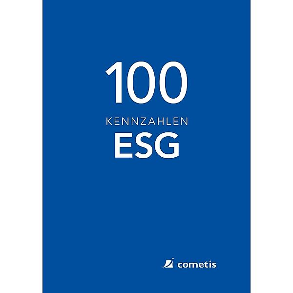 100 ESG-Kennzahlen Environmental-Social-Governance, Wolfram Heger