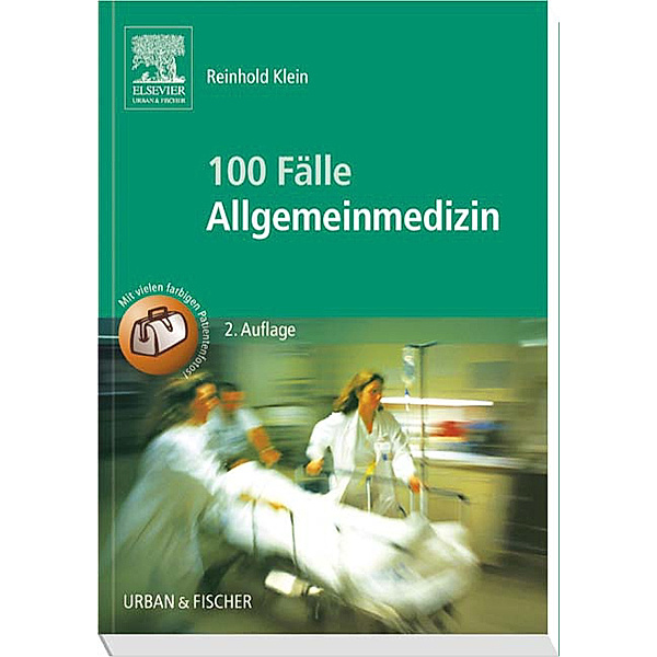 100 Fälle Allgemeinmedizin, Reinhold Klein