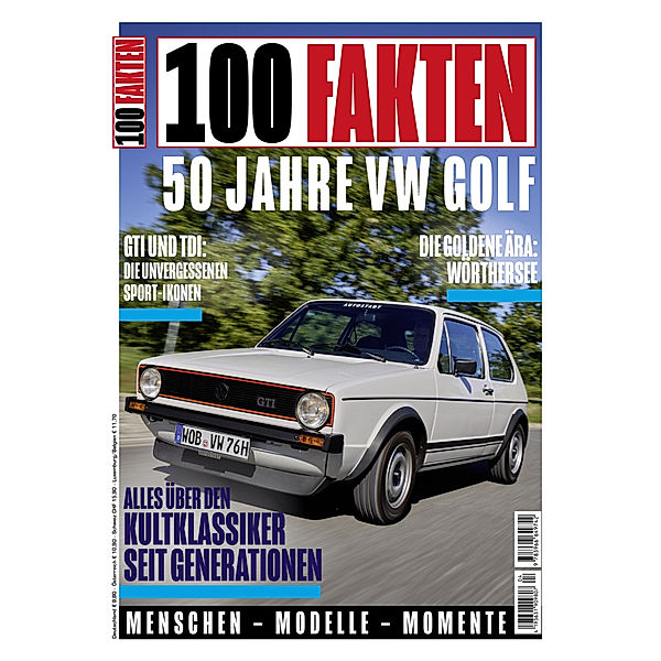 100 Fakten: 50 Jahre Volkswagen Golf, Eberhard Kittler