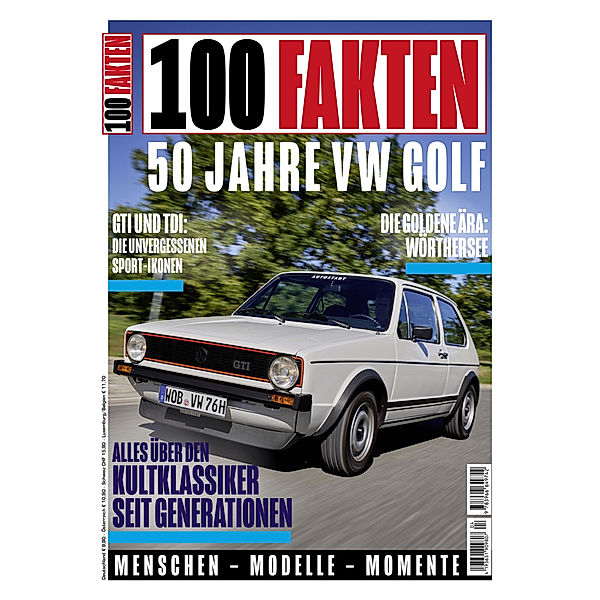 100 Fakten: 50 Jahre VW Golf, Eberhard Kittler