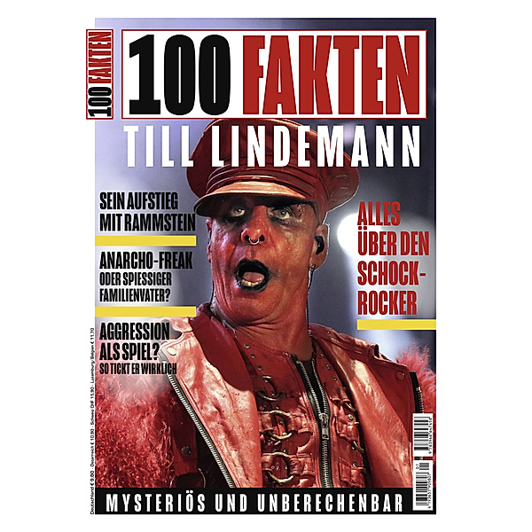 100 Fakten: Till Lindemann, Michael Fuchs-Gamböck, Jens-Uwe Berndt