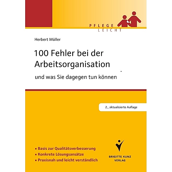 100 Fehler bei der Arbeitsorganisation und was Sie dagegen tun können, Herbert Müller