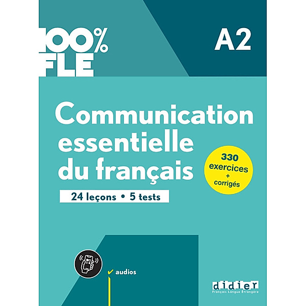 100% FLE - Communication essentielle du français - A2