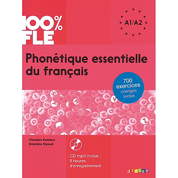 100% FLE - Phonétique essentielle du français - A1/A2