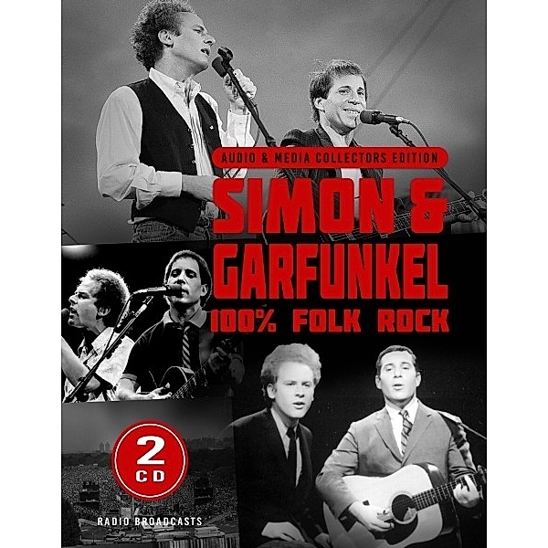 100% Folk Rock/ Radio Broadcasts, Simon & Garfunkel