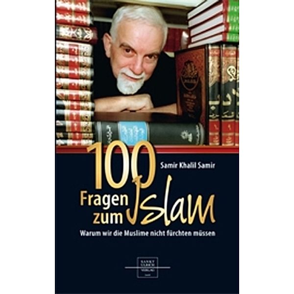 100 Fragen zum Islam, Samir Khalil Samir