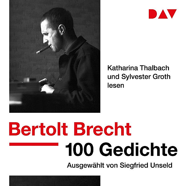 100 Gedichte. Ausgewählt von Siegfried Unseld, Bertholt Brecht