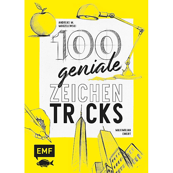 100 geniale Zeichentricks, Andreas M. Modzelewski, Maximilian Ewert
