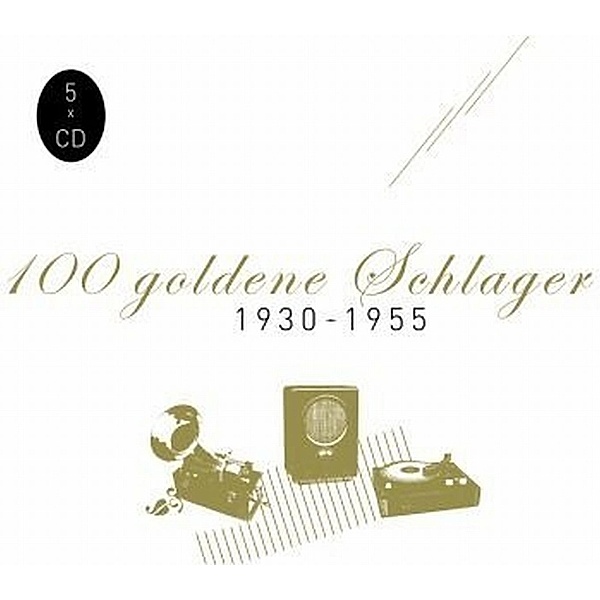 100 Goldene Schlager 1930, Diverse Interpreten
