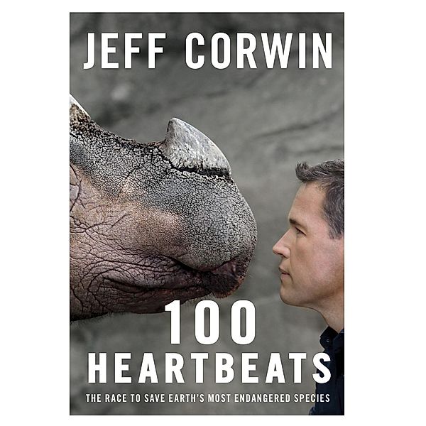 100 Heartbeats, Jeff Corwin