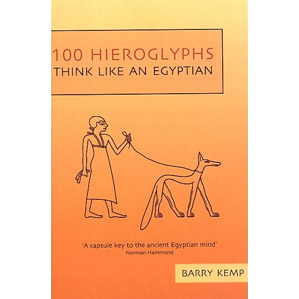 100 Hieroglyphs, Barry Kemp