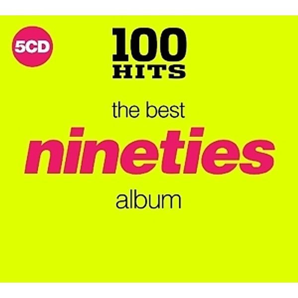 100 Hits-Best 90'S Album, Diverse Interpreten