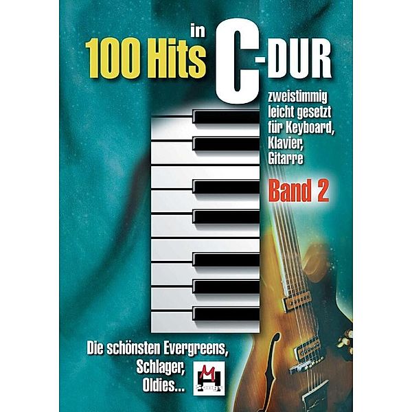 100 Hits in C-Dur - Band 2.Bd.2