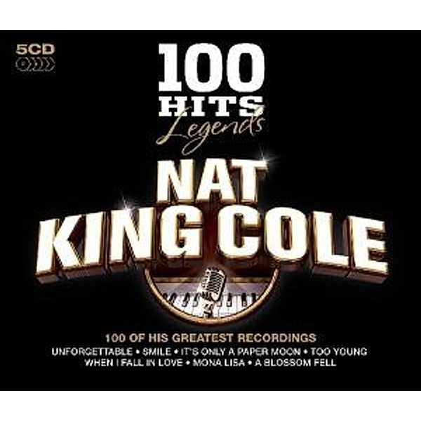 100 Hits Legends Nat King Cole, Nat King Cole