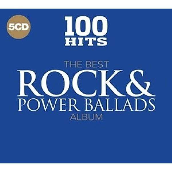 100 Hits-The Best Rock & Power Ballads Album, Diverse Interpreten