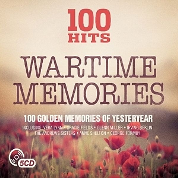 100 Hits - Wartime Memories, Diverse Interpreten