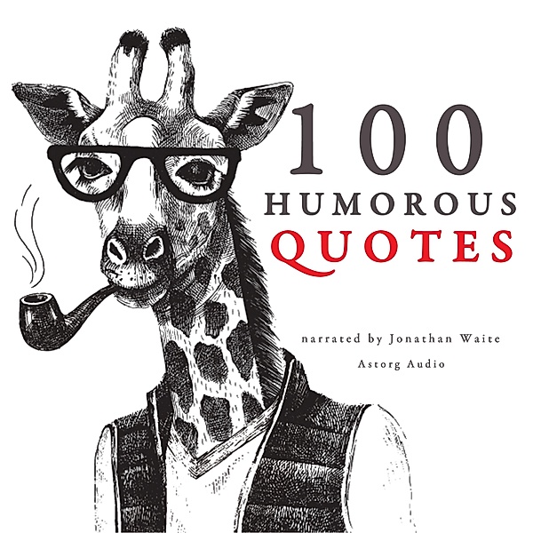 100 humorous quotes, JM Gardner