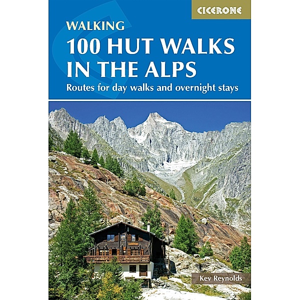 100 Hut Walks in the Alps, Kev Reynolds