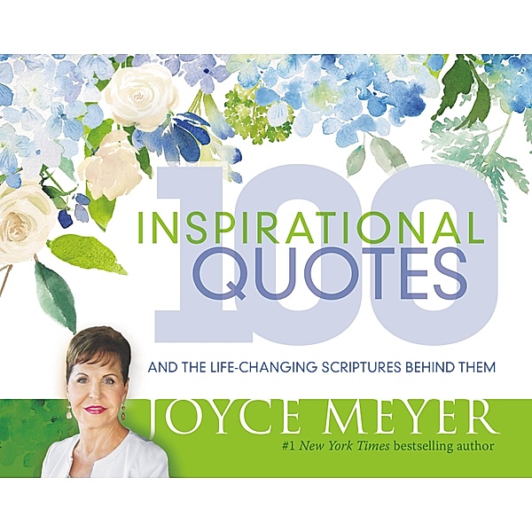 100 Inspirational Quotes, Joyce Meyer