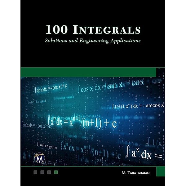 100 Integrals, Tabatabaian Mehrzad Tabatabaian