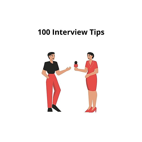 100 Interview Tips, Steven Nataru