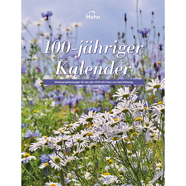 100-jähriger Kalender 2016