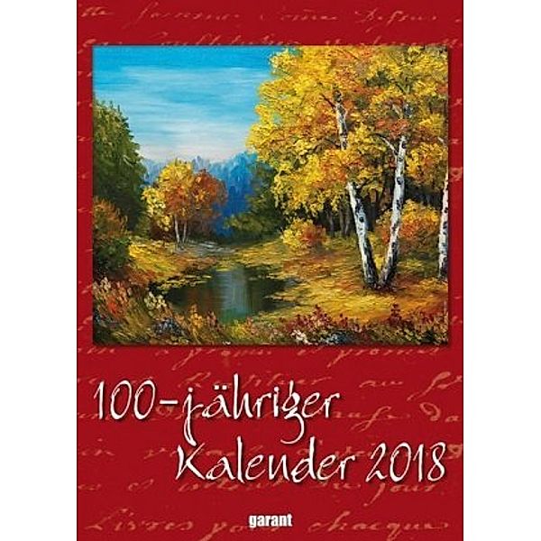 100-jähriger Kalender 2018