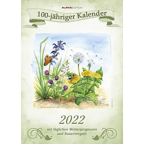 100-jähriger Kalender 2022 - Bildkalender A3 (29,7x42 cm) - mit Feiertagen (DE/AT/CH) und Platz für Notizen - inkl. Baue