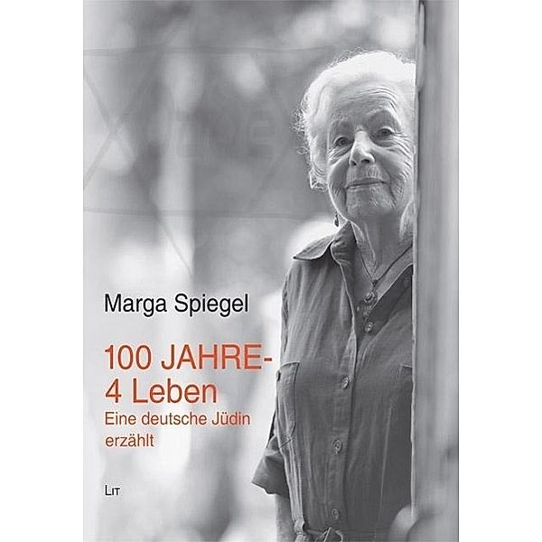 100 Jahre - 4 Leben, Marga Spiegel