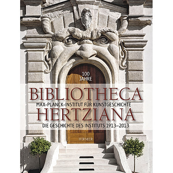 100 Jahre Bibliotheca Hertziana.Bd.1