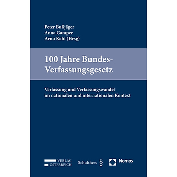 100 Jahre Bundes-Verfassungsgesetz
