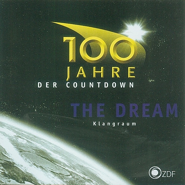 100 Jahre-Der Countdown, The Dream