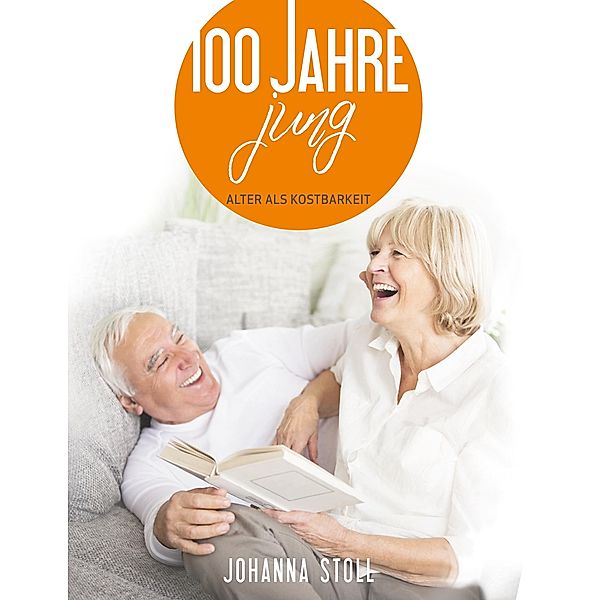 100 Jahre jung, Johanna Stoll
